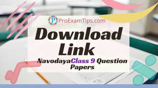 Download Link for Navodaya Question Paper Class 9