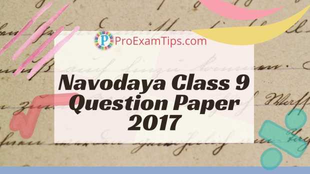  Navodaya Question Paper 2017 Class 9 