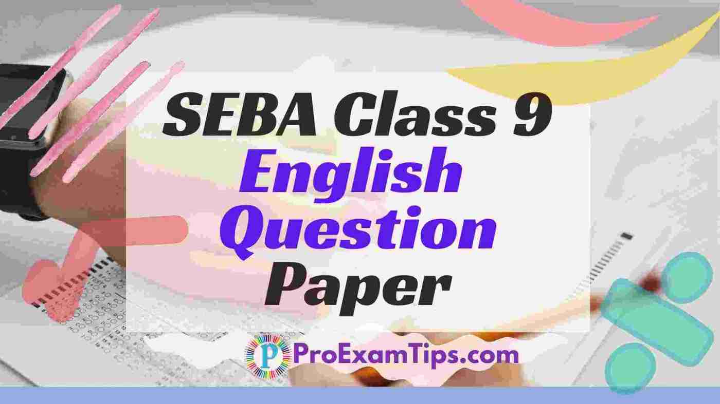 SEBA class 9th English Question Paper PDF