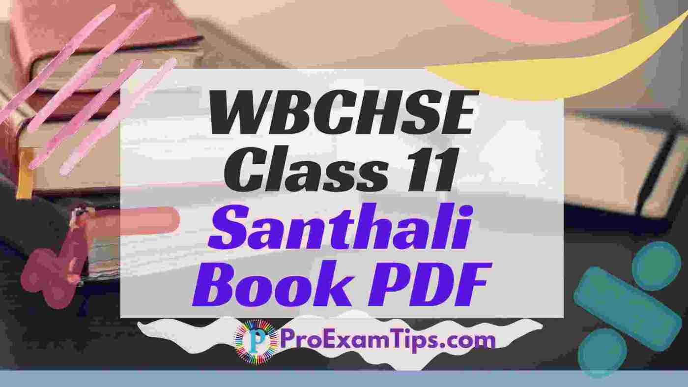WBCHSE Class 11 Santhali Book PDF