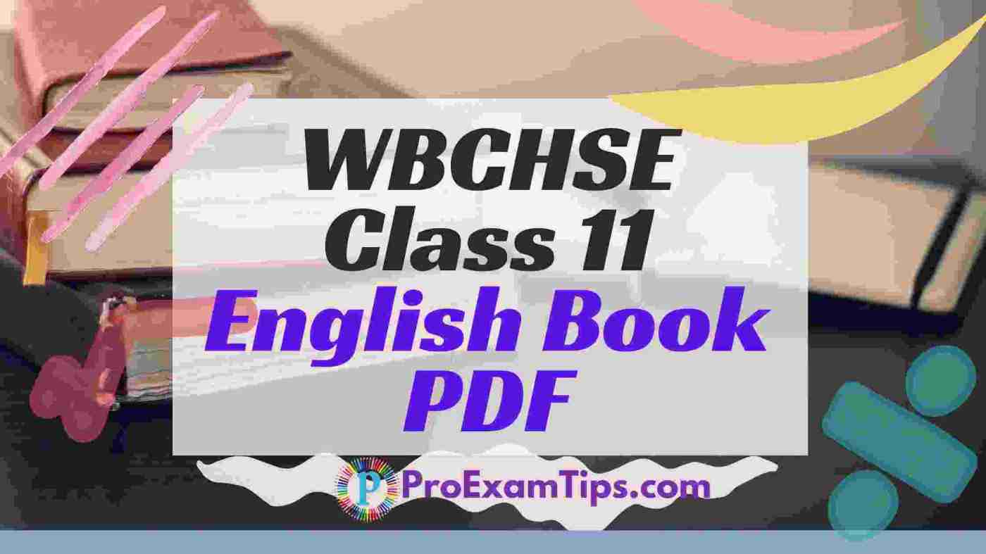 WBCHSE Class 11 English Book PDF